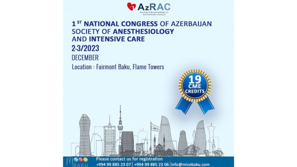 Azərbaycan Reanimatoloqlar və Anestezioloqlar Cəmiyyətinin I Milli Konqresi