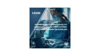 Azərbaycan Reanimatoloq və Anestezioloqların Cəmiyyətinin II Milli Konqresin prekursları